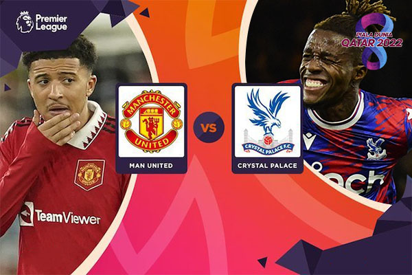 Preview Premier League Man United vs Crystal Palace